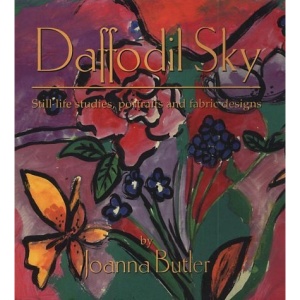Daffodil Sky: Still Life Studies, Portraits and Fabric Designs