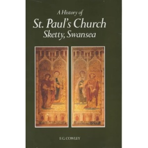 A History of St.Paul's Church, Sketty, Swansea