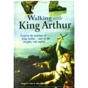 Walking with King Arthur in Cornwall