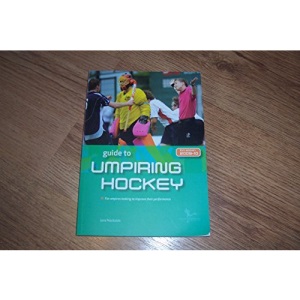 Guide to Umpiring Hockey
