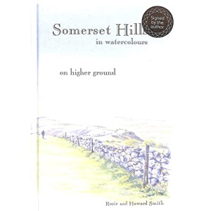 Somerset Hills in Watercolours: On Higher Ground