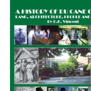 A History of Du Cane Court: Land, Architecture, People and Politics