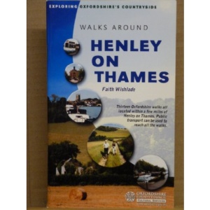 Exploring Oxfordshire's Countryside: Walks Around Henley on Thames
