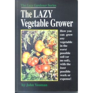 The Lazy Vegetable Grower