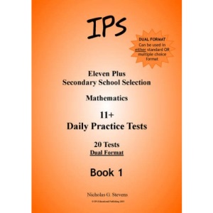 Eleven Plus Mathematics Daily Practice Papers: Dual Format: 1