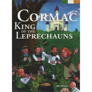 Cormac: King of the Leprechauns: