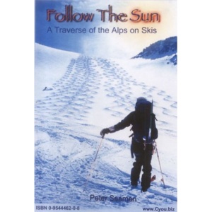 Follow the Sun: A Traverse of the Alps on Skis