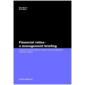 Financial Ratios - a management briefing (Management Briefing Series)