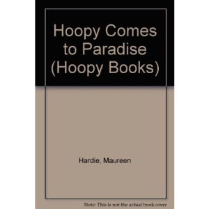 Hoopy Comes to Paradise (Hoopy Books)