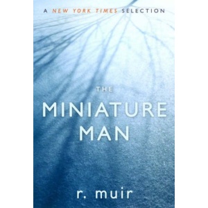 The Miniature Man