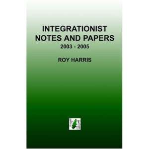 Integrationist Notes and Papers