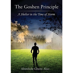 The Goshen Principle: A Shelter in the Time of Storm