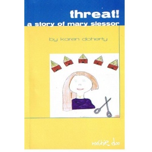Threat! A Story of Mary Slessor