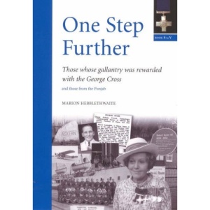 One Step Further: Those Whose Gallantry Was Rewarded with the George Cross: Book S to V v. 8