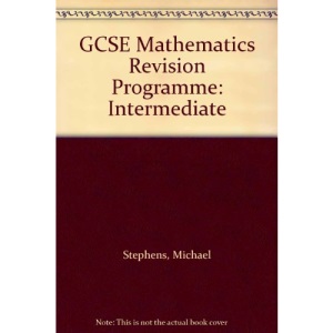 GCSE Mathematics Revision Programme: Intermediate