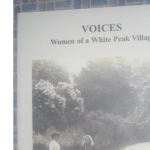 Voices: Women of a White Peak Village