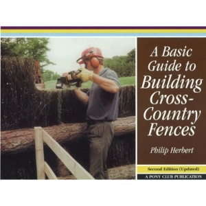 A Basic Guide to Building Cross-country Fences