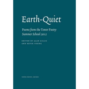 Earth-Quiet: Poems from Tower Poetry 2012