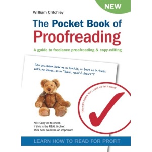 The Pocket Book of Proofreading: A Guide to Freelance Proofreading and Copy-editing