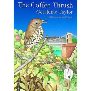 The Coffee Thrush: And Other Bird Stories