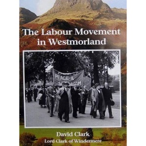 The Labour Movement in Westmorland