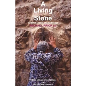 A Living Stone 2014: Selected Essays and Addresses