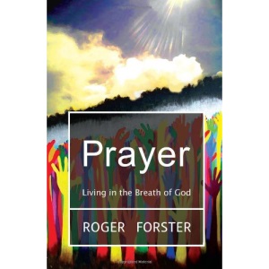 Prayer: Living in the Breath of God