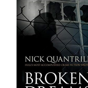 Broken Dreams: 1 (Joe Geraghty)