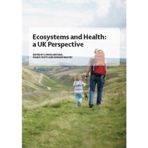 Ecosystems and Health: A UK Perspective