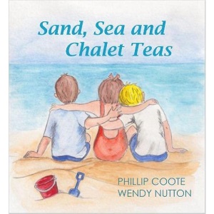 Sand, Sea and Chalet Teas