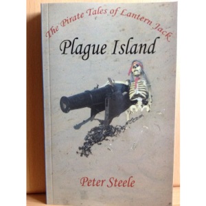 Plague Island - The Pirate Tales of Lantern Jack
