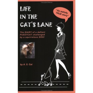Life in the Cat's Lane