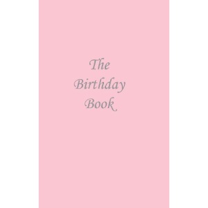 The Birthday Book: Pink
