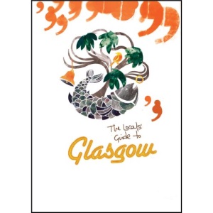The Local's Guide to Glasgow