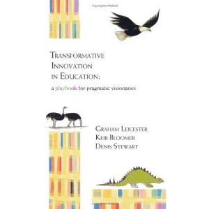 Transformative Innovation in Education