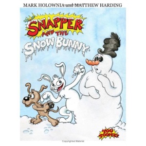 Snapper and the Snow Bunny