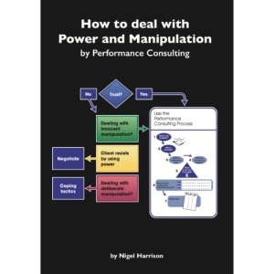 How to Deal with Power and Manipulation by Performance Consulting