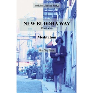 New Buddha Way: Meditation (Book 2)