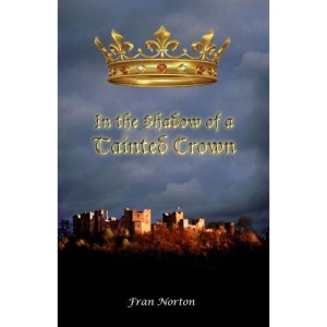 In the Shadow of a Tainted Crown