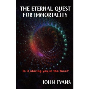 The Eternal Quest for Immortality: Is it Staring You in the Face?