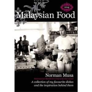 Malaysian Food: a Collection of My Favourite Dishes and the Inspiration Behind Them