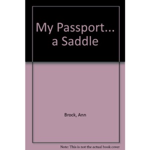My Passport... a Saddle