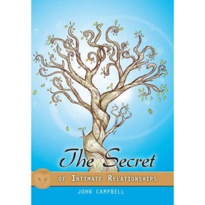 The Secret of Intimate Relationships (Little Books Series)