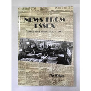 News from Essex: Essex News Items 1720-1900