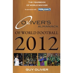 Oliver's Almanack of World Football 2012
