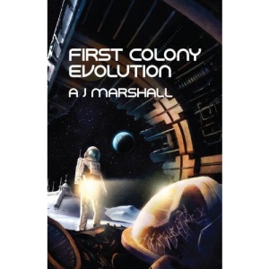First Colony: Evolution: 1 of 5