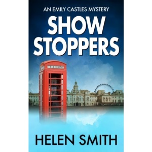 Showstoppers: 2 (Emily Castles Short Mysteries)