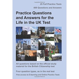 Practice Questions and Answers for the Life in the UK Test