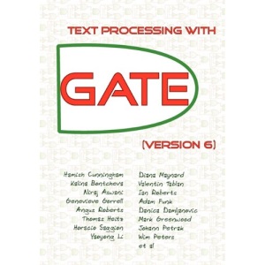 Text Processing with GATE (Version 6)