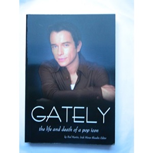 Gately 'The Life and Death of a Pop Icon'